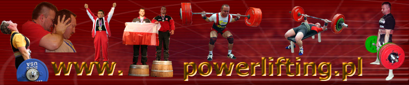 POWERLIFTING - trjbj siowy i wyciskanie lec w Polsce